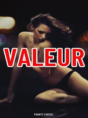 cover image of Valeur